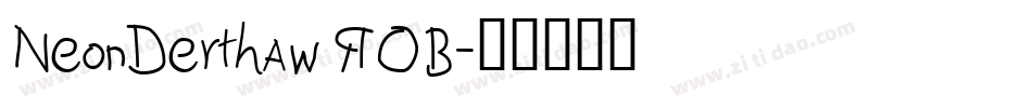 NeonDerthaw ROB字体转换